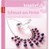 Bastelbuch für Schmuck aus Perlen