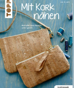 TOPP-Ideenbuch Mit Kork nähen