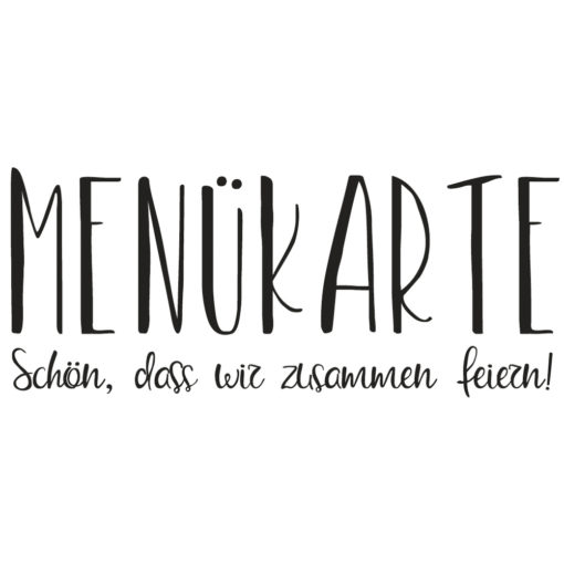 Butterer Schriftstempel Menükarte Schön dass..., 4x9 cm