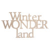 Holz-Schriftzug Winter-Wonderland, zum Gestalten