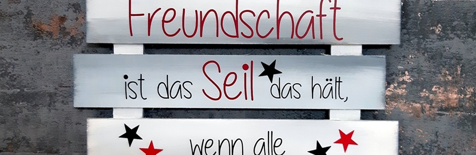 Holzlatten Schild Freundschaft