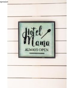 Schild mit Aufdruck Hotel Mama